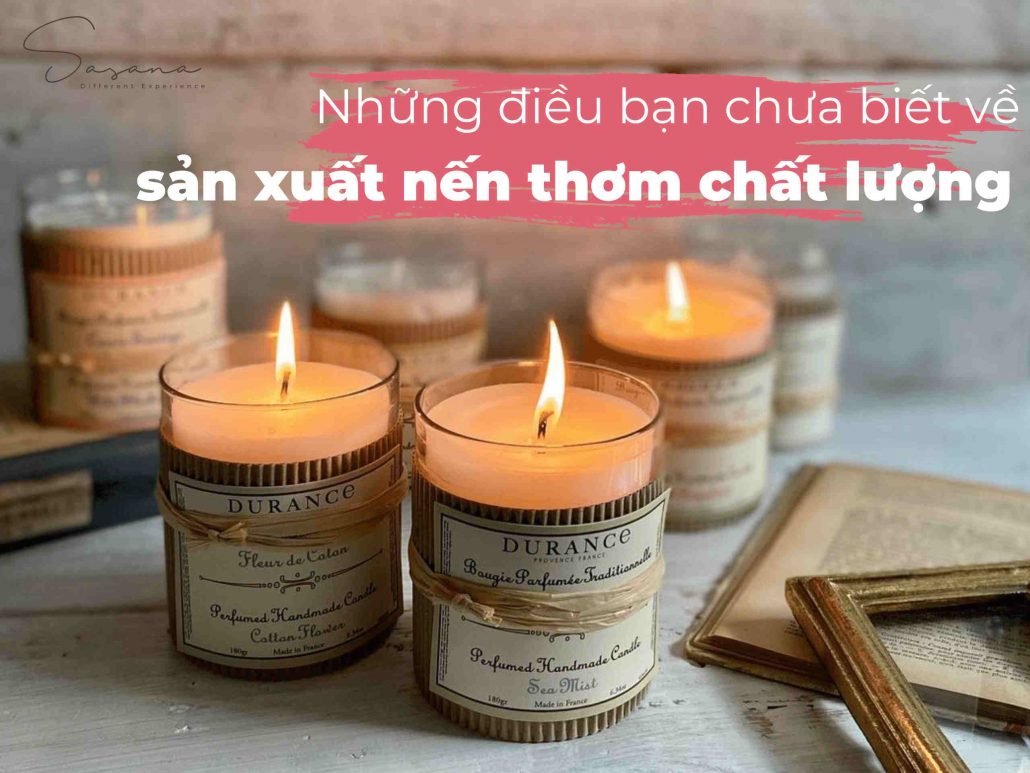 sản xuất nến thơm chất lượng