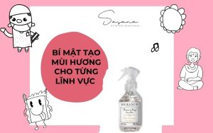 Gia công xịt thơm vải: Bí MẬT TẠO MÙI HƯƠNG CHO TỪNG LĨNH VỰC