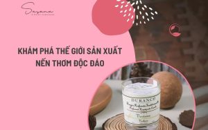 KHÁM PHÁ THẾ GIỚI SẢN XUẤT NẾN THƠM ĐỘC ĐÁO (2)