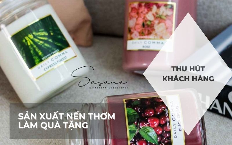 Sản xuất nến thơm làm quà tặng - thu hút khách hàng