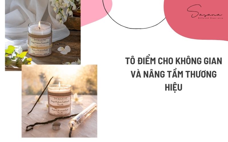 TÔ ĐIỂM CHO KHÔNG GIAN VÀ NÂNG TẦM THƯƠNG HIỆU - SẢN XUẤT NẾN THƠM NGHỆ THUẬT