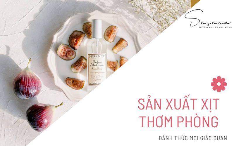 ĐÁNH THỨC MỌI GIÁC QUAN VỚI SẢN XUẤT XỊT THƠM PHÒNG ĐỘC ĐÁO_ MANG ĐẾN TRẢI NGHIỆM KHÓ QUÊN CHO KHÁCH HÀNG