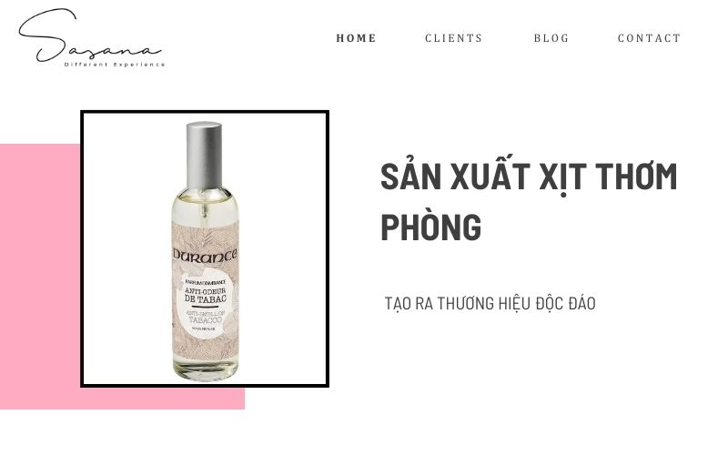 SẢN XUẤT XỊT THƠM PHÒNG TẠO RA THƯƠNG HIỆU ĐỘC ĐÁO