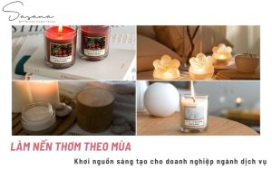 Làm nến thơm theo mùa_ Khơi nguồn sáng tạo cho doanh nghiệp ngành dịch vụ