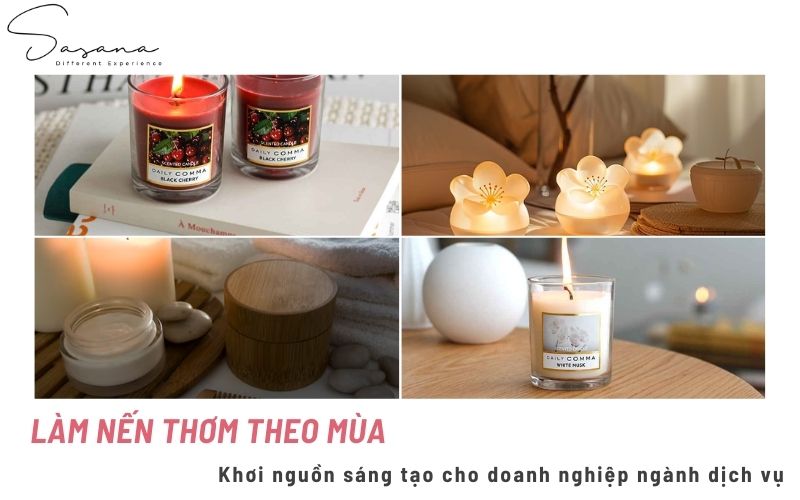 Làm nến thơm theo mùa_ Khơi nguồn sáng tạo cho doanh nghiệp ngành dịch vụ