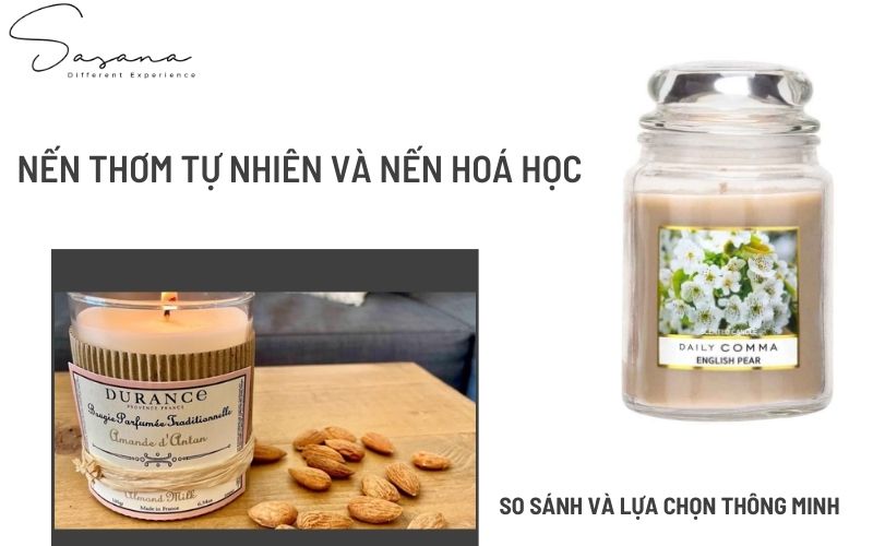 NẾN THƠM TỰ NHIÊN VÀ NẾN HOÁ HỌC_ SO SÁNH VÀ LỰA CHỌN THÔNG MINH