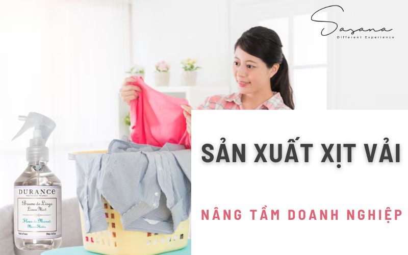 SẢN XUẤT XỊT VẢI - N NG TẦM DOANH NGHIỆP