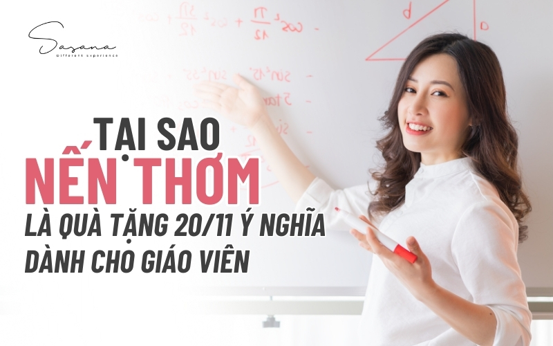 Tại sao nến thơm là quà tặng ý nghĩa dành cho giáo viên