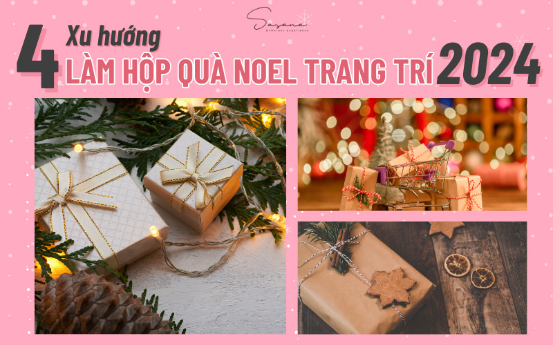 4 xu hướng làm hộp quà noel trang trí