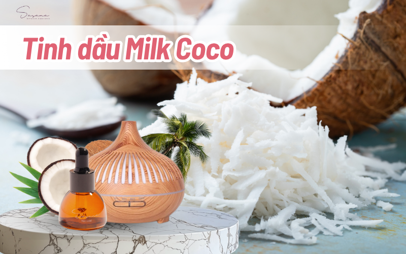 tinh-dau-milk-coco