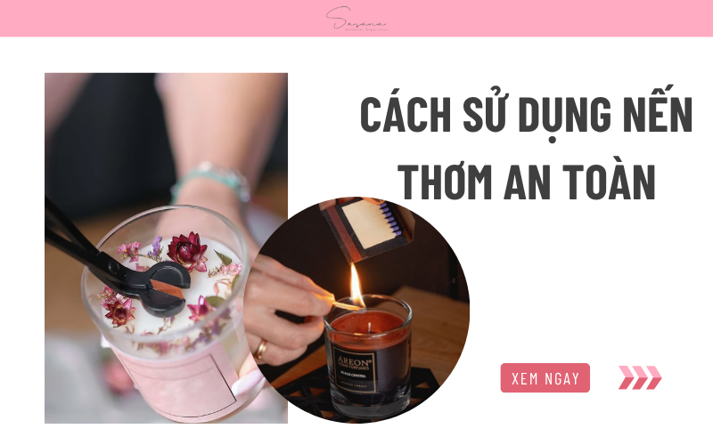 cach-su-dung-nen-thom-an-toan