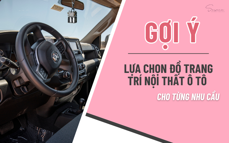 goi-y-trang-tri-noi-that-o-to-dep