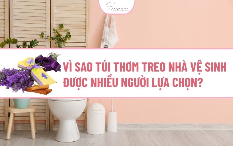 vi-sao-tui-thom-treo-wc-duoc-nhieu-nguoi-lua-chon