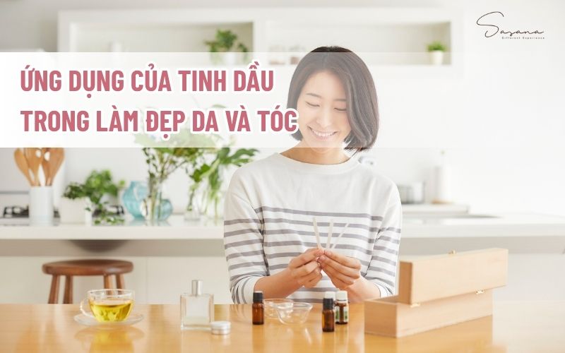 ung-dung-cua-tinh-dau-trong-lam-dep-da-va-toc